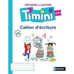 Méthode de lecture Timini CP : cahier d'écriture : conforme aux programmes 2020