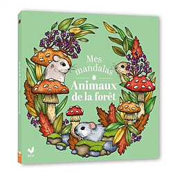 Mes mandalas animaux de la forêt