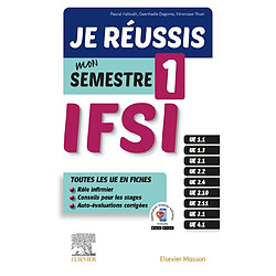 IFSI, je réussis mon semestre 1