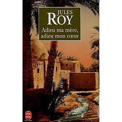 Adieu ma mère, adieu mon coeur - Occasion