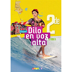 Dilo en voz alta, espagnol 2de, A2-B1