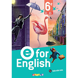 E for English 6e, A1-A1+