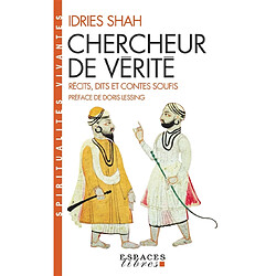 Chercheur de vérité : récits, dits et contes soufis - Occasion