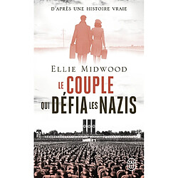 Le couple qui défia les nazis