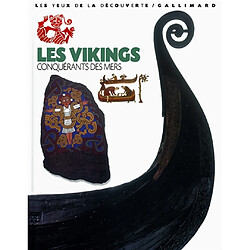 Les Vikings, conquérants des mers