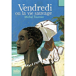 Vendredi ou La vie sauvage