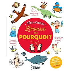 Mon premier Larousse des pourquoi ?
