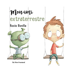 Mon ami extraterrestre