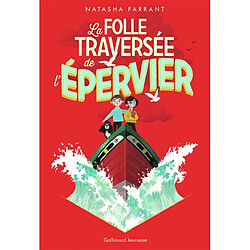 La folle traversée de l'Epervier