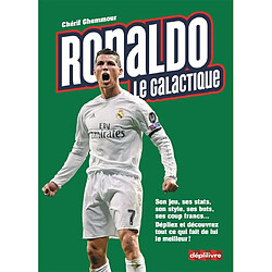 Ronaldo, le galactique