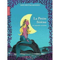 La petite sirène : et autres contes