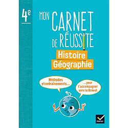 Mon carnet de réussite histoire géographie 4e