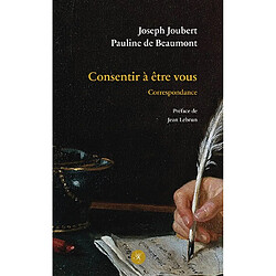 Consentir à être vous : correspondance