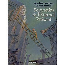 Les cités obscures. Souvenirs de l'éternel présent : variation sur Taxandria de Raoul Servais