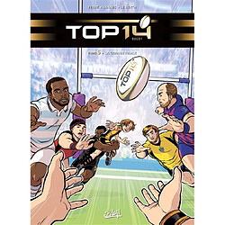 Top 14 rugby. Vol. 5. La grande finale