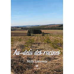 Au-delà des racines