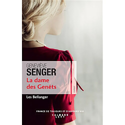 Les Bellanger. Vol. 2. La dame des Genêts