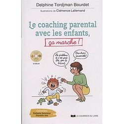 Le coaching parental avec les enfants, ça marche !