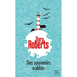 Des souvenirs oubliés