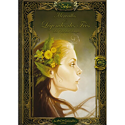 Merveilles et légendes des fées : la clef des songes