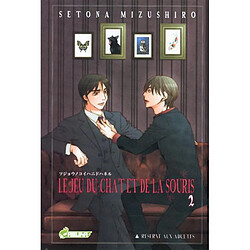 Le jeu du chat et de la souris. Vol. 2