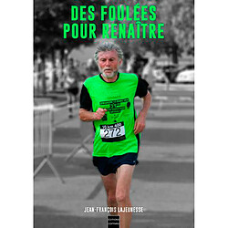 Des foulées pour renaître