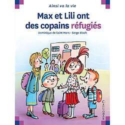 Max et Lili ont des copains réfugiés