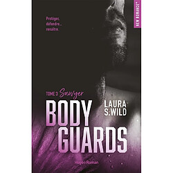 Bodyguards. Vol. 3. Sawyer