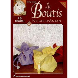 Le boutis. Vol. 4. Neiges d'antan : 25 modèles originaux