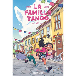 La famille Tango. Vol. 1