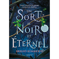 Un sort si noir et éternel. Vol. 1