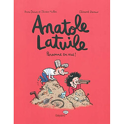 Anatole Latuile. Vol. 3. Personne en vue !
