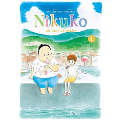Nikuko du port de pêche. Vol. 1