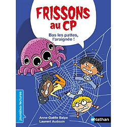 Frissons au CP. Bas les pattes, l'araignée !