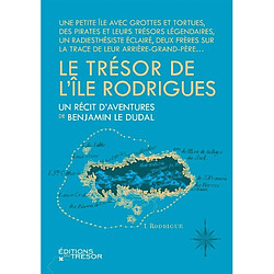 Le trésor de l'île Rodrigues