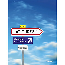 Latitudes 1, méthode de français A1-A2