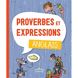 Proverbes et expressions anglais