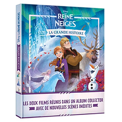 La reine des neiges : la grande histoire