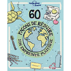 60 façons de réduire son empreinte plastique