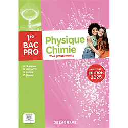 Physique chimie 1re bac pro tous groupements : 2025