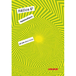 Hélice 6e, mathématiques : programme 2009