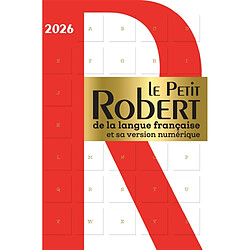 Le Petit Robert de la langue française 2026 : et sa version numérique