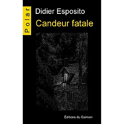 Candeur fatale