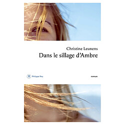 Dans le sillage d'Ambre