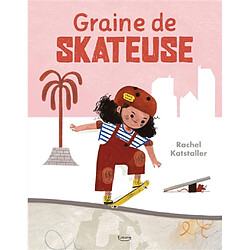 Graine de skateuse