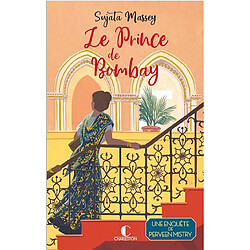 Le prince de Bombay : une enquête de Perveen Mistry