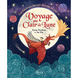Voyage au clair de lune : une fabuleuse histoire illustrée en pop-up