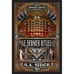 Horreur à Arkham. Le dernier rituel