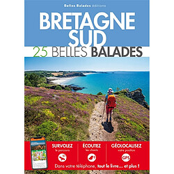 Bretagne Sud : 25 belles balades