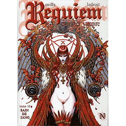 Requiem, chevalier vampire. Vol. 10. Bain de sang · Occasion Pat Mills - Olivier Ledroit